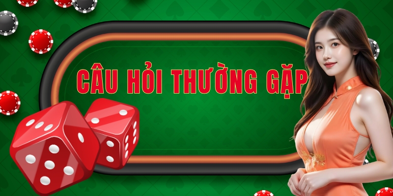 Các câu hỏi thường gặp khi bắt đầu cá cược