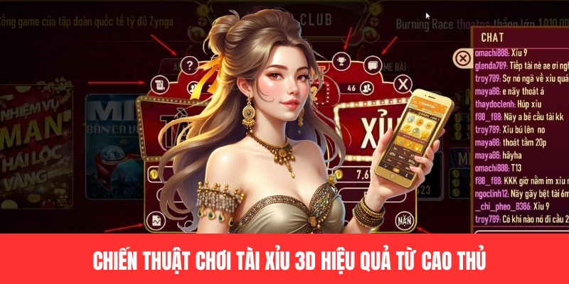 Chiến thuật chơi tài xỉu 3D hiệu quả từ cao thủ