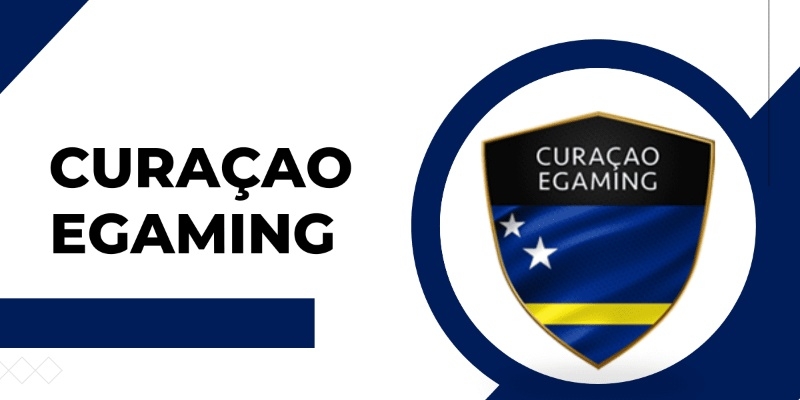 Giấy phép hoạt động uy tín từ Curacao eGaming