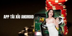 Ưu điểm của việc chơi trên app tài xỉu android